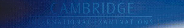 Cambridge International
 Examinations